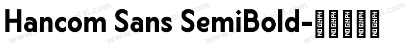 Hancom Sans SemiBold字体转换